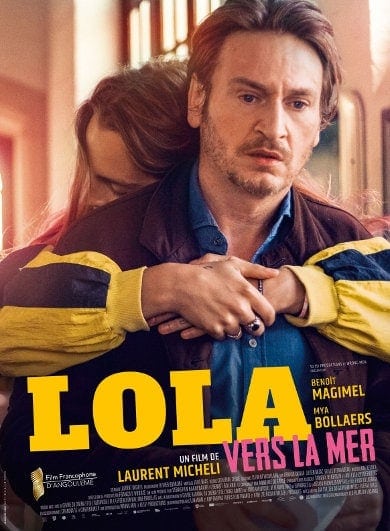 Le poster du film Lola vers la mer