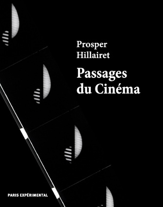 La couverture du livre Passages du Cinéma de Prosper Hillairet